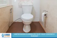 Winter Garden Plumber: Why is My Toilet Constantly Running?